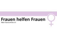 Frauen helfen Frauen e.V. im Main-Taunus-Kreis Frauen helfen Frauen e.V. im Main-Taunus-Kreis